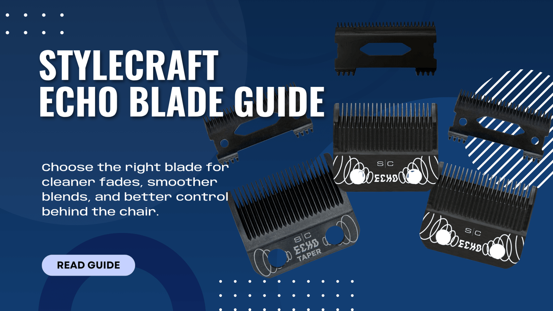 Stylecraft Echo Blade Guide: SC553B vs SC544B vs SC545BL - Magnus Supply