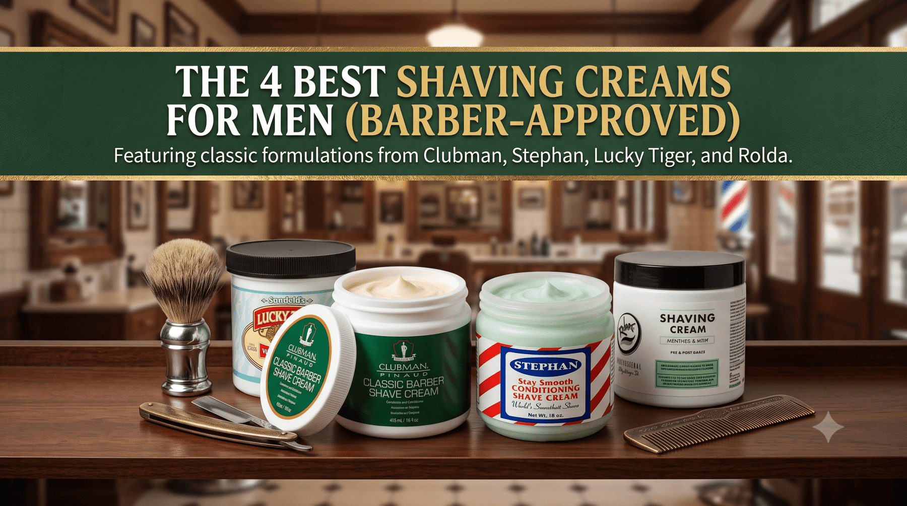 The 4 Best Shaving Creams for Men (Barber-Approved) - Magnus Supply