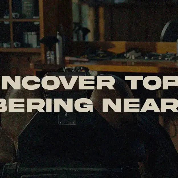 Uncover Top "Barbering Near Me" - Magnus Supply
