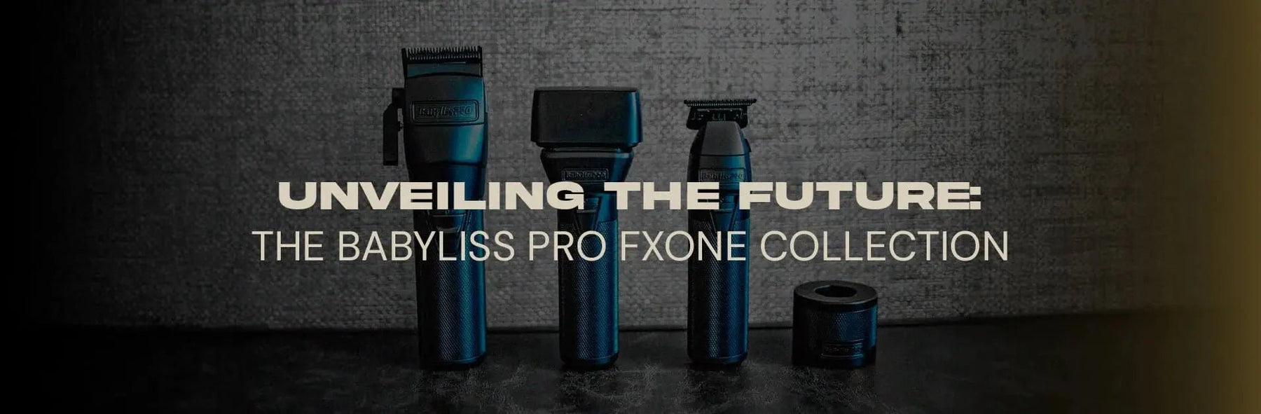 Unveiling the Future: The Babyliss Pro FXONE Collection - Magnus Supply