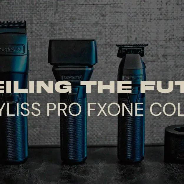 Unveiling the Future: The Babyliss Pro FXONE Collection - Magnus Supply